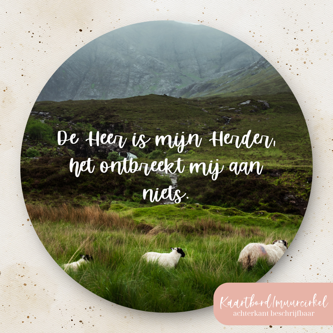 Muurcirkel (beschrijfbaar) || 15cm || De Heer is mijn Herder (2 keuzes) - Psalm 23